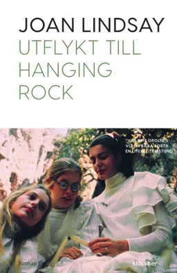 Utflykt till Hanging Rock; Joan Lindsay; 2022