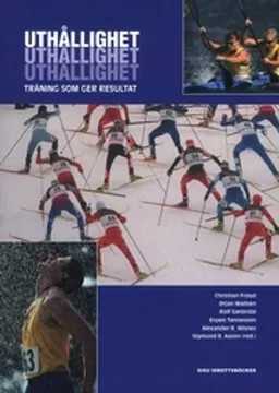 Uthållighet : träning som ger resultat; Christian Frøyd; 2006