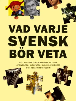 Vad varje svensk bör veta; E.D. Hirsch; 2004