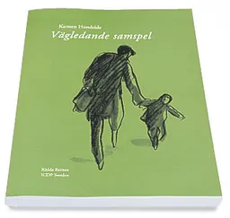 Vägledande samspel : handbok till ICDP - International Child Development Pr; Karsten Hundeide; 2001