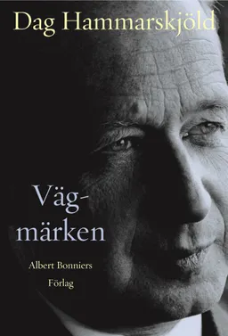 Vägmärken; Dag Hammarskjöld; 2005