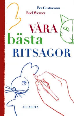 Våra bästa ritsagor; Per Gustavsson; 2018