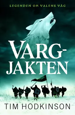 Vargjakten; Tim Hodkinson; 2024