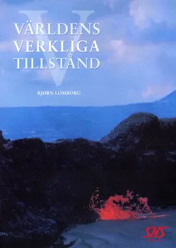 Världens verkliga tillstånd; BjÔrn Lomborg; 2001