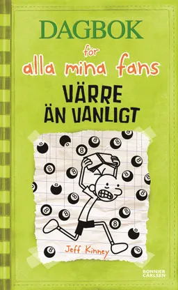 Värre än vanligt; Jeff Kinney; 2016