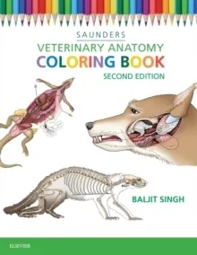 Veterinary Anatomy Coloring Book; Baljit Singh; 2015