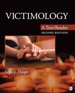 Victimology : a text/reader; Leah E. Daigle; 2018