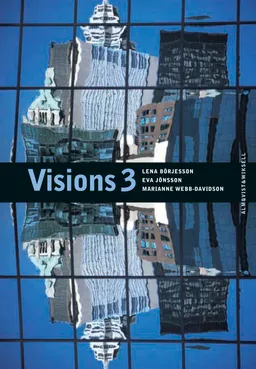 Visions 3; Lena Börjesson, Eva Jönsson, Marianne Webb-Davidson; 2005