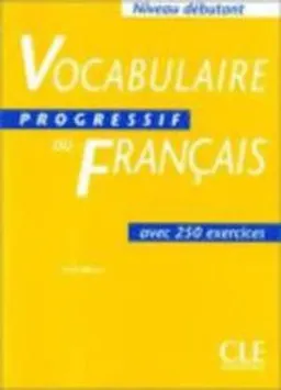 Vocabulaire Progressif Du France; Claire. Miquel; 2002