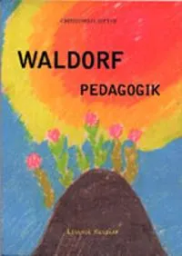 Waldorfpedagogik; Christhild Ritter; 2008