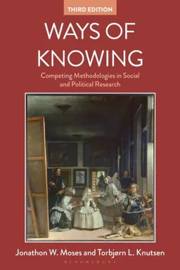 Ways of Knowing; Jonathan W. Moses; 2019