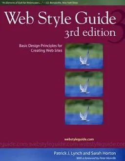 Web Style Guide; Lynch Patrick J., Horton Sarah; 2009