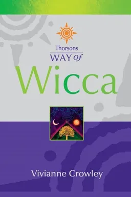 Wicca (Thorsons Way Of); Vivianne Crowley; 2001