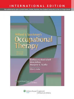 Willard & Spackman's occupational therapy; Helen S. Willard, Barbara A. Boyt Schell; 2014