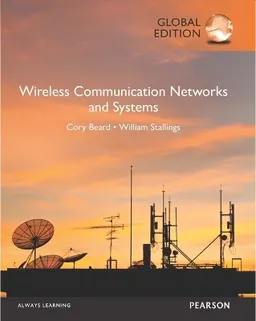 Wireless communication networks and systems; Cory Beard; 2016