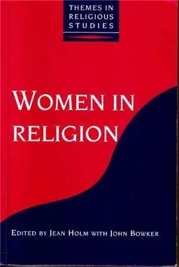 Women in religion; Jean Holm, John Bowker; 1994