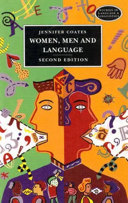 Women, Men and Language; Jennifer Coates; 1993