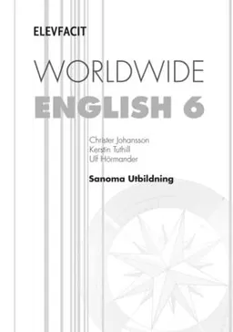 Worldwide English 6 Elevfacit inkl. grammatiken; Christer Johansson, Kerstin Tuthill, Ulf Hörmander; 2014