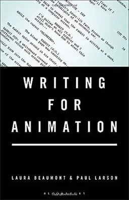 Writing for animation; Laura Beaumont; 2021