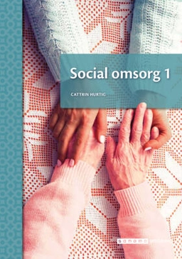 Social omsorg 1; Cattrin Hurtig; 2021