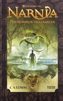 1:Min morbror trollkarlen; Clive Staples Lewis; 1996