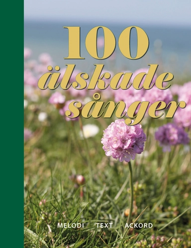 100 älskade sånger; Ingemar Hahne; 2015