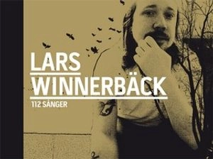 112 sånger; Lars Winnerbäck; 2009