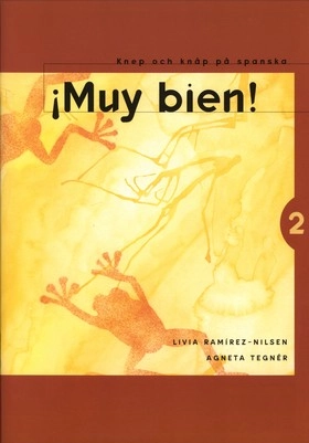 &#161;Muy bien! 2 (5-pack); Livia Ramírez-Nilsen, Agneta Sundkvist; 2003