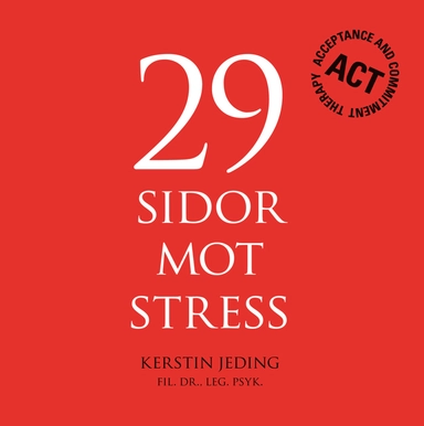 29 sidor mot stress; Kerstin Jeding; 2010