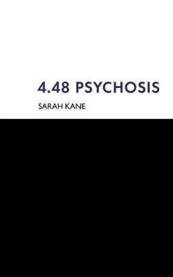 4:48 psychosis; Sarah Kane; 2000