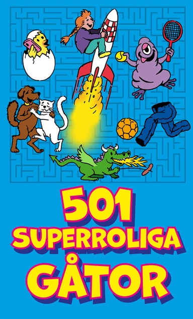 501 superroliga gåtor; Anders Sahlqvist; 2020