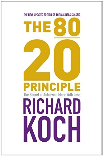 80/20 Principle (10th Anniversary Ed); Richard Koch; 2007