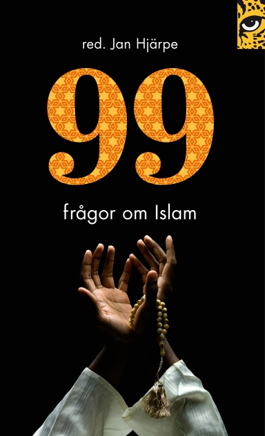 99 frågor om islam : och något färre svar; Jan Hjärpe; 2013