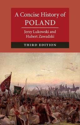 A concise history of Poland; Jerzy Lukowski; 2019