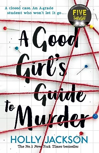 A Good Girl's Guide to Murder; Holly Jackson; 2019