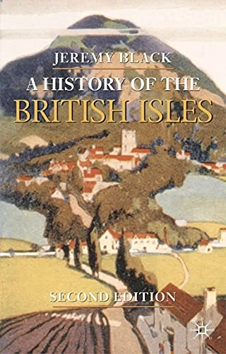 A history of the British Isles; Jeremy Black; 2003