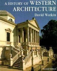 A history of western architecture; David Watkin; 1996