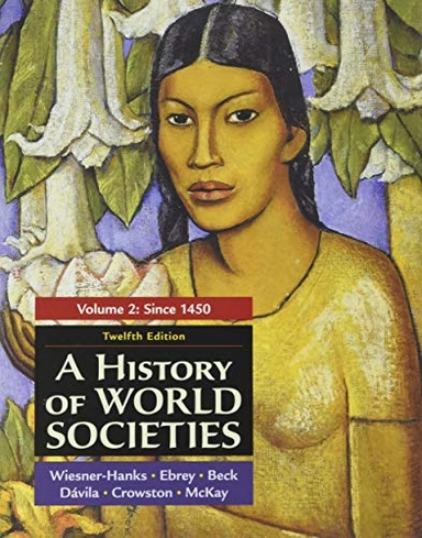 A history of world societies; Merry E. Wiesner; 2021