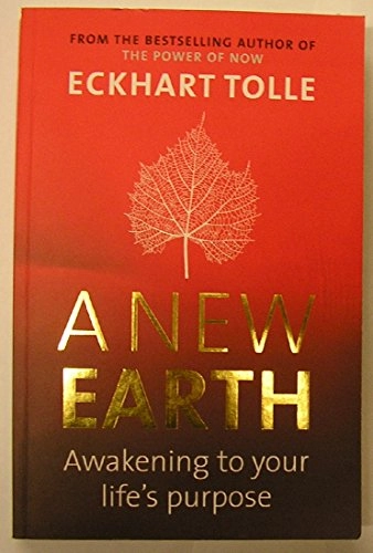 A new earth; Eckhart Tolle; 2006