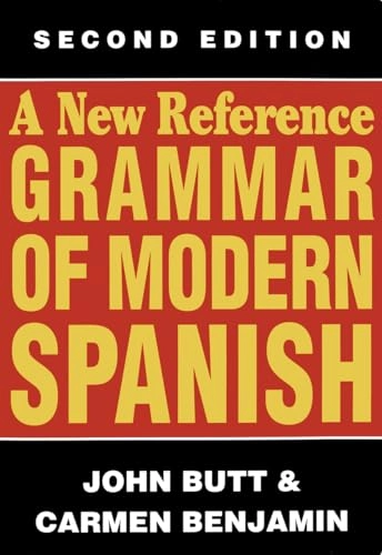 A new reference grammar of modern Spanish; John Butt; 1994