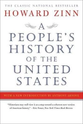 A People's History of the United States; Howard Zinn; 2015