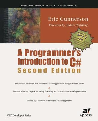 A Programmer's Introduction to C#; E. Gunnerson; 2001