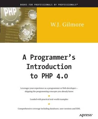 A Programmer's Introduction to PHP 4.0; W.J. Gilmore; 2001