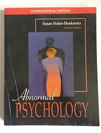 Abnormal psychology; Susan Nolen-Hoeksema; 2001