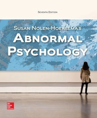 Abnormal psychology; Susan Nolen-Hoeksema; 2017