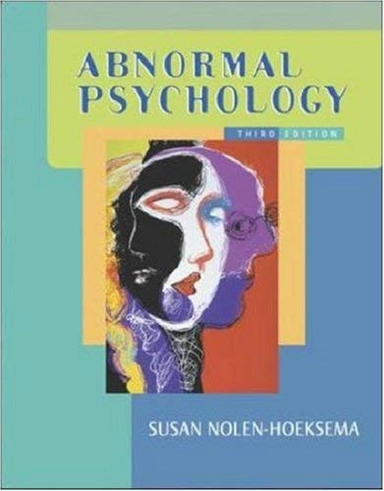 Abnormal Psychology with Making the Grade CD and Powerweb; Susan Nolen-Hoeksema; 2004