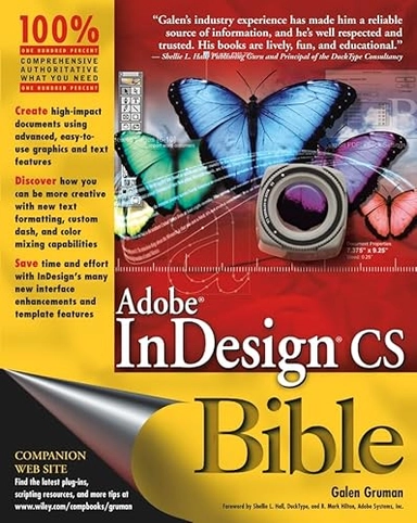 Adobe InDesign cs Bible; Galen Gruman; 2003