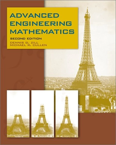 Advanced engineering mathematics; Dennis G. Zill; 2000