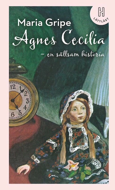 Agnes Cecilia : en sällsam historia (lättläst); Maria Gripe; 2021