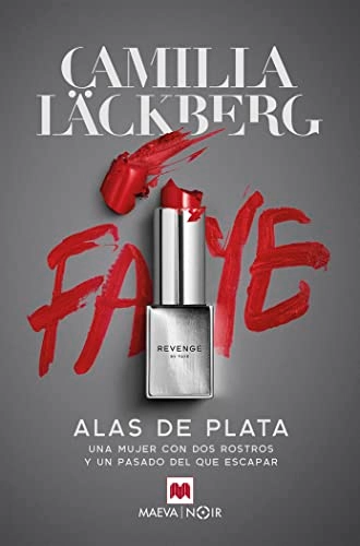 Alas de plata; Camilla Läckberg; 2021